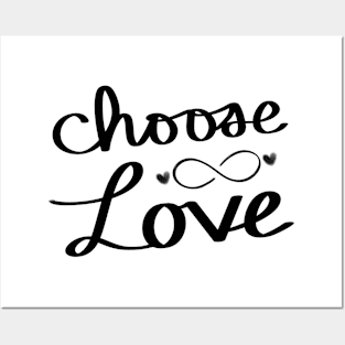 Choose Love Posters and Art